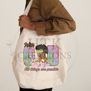 With God All Things Are Possible Tote Bag